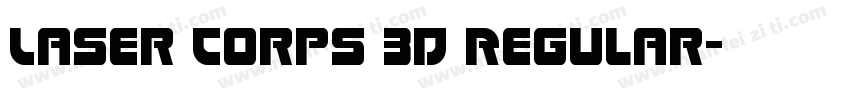 Laser Corps 3D Regular字体转换